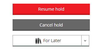 Screenshot of resume hold option 