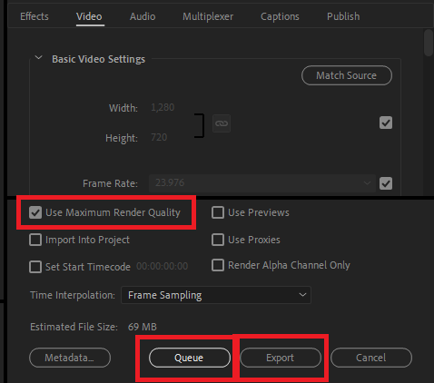 Max render quality and queue and export options in Adobe Premiere Pro