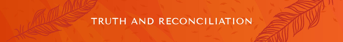 Truth and Reconciliation Banner